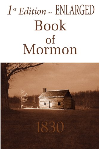 1st Edition Enlarged Book of Mormon